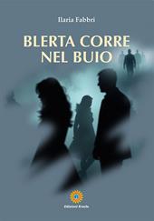 Blerta corre nel buio