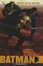 L' anello, la freccia e il pipistrello. Batman