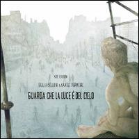 Guarda che la luce è del cielo - Giulia Belloni - Libro Kite 2015, Le voci | Libraccio.it