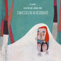 Confesso che ho desiderato - Giulia Belloni - Libro Kite 2015, Le voci | Libraccio.it