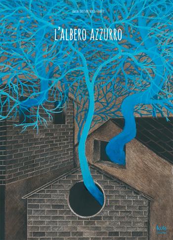 L'albero azzurro. Ediz. illustrata - Amin Hassanzadeh Sharif - Libro Kite 2015, Albi illustrati | Libraccio.it