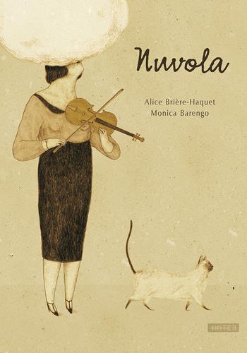 Nuvola - Alice Brière-Haquet, Monica Barengo - Libro Kite 2016 | Libraccio.it