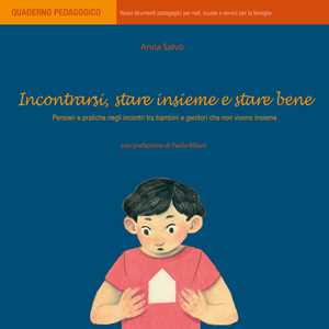 Incontrarsi, Stare Insieme E Stare Bene-image