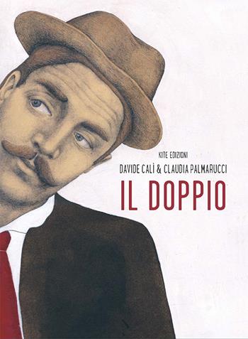 Il doppio - Davide Calì, Claudia Palmarucci - Libro Kite 2015, Le voci | Libraccio.it