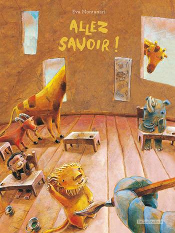 Allez savoir! Ediz. illustrata - Eva Montanari - Libro Kite 2024, Passepartout | Libraccio.it