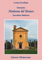 Santuario Madonna del Benaco. Toscolano Maderno