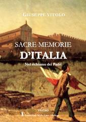 Sacre memorie d'Italia. Nel richiamo dei Padri