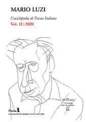 Enciclopedia di poesia italiana. Mario Luzi (2020). Vol. 11