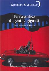 Terra antica di genti e giganti. Versi e storie di Sicilia