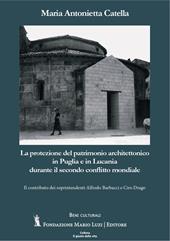 La protezione del patrimonio architettonico in Puglia e in Lucania durante il secondo conflitto mondiale