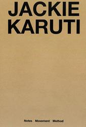Jackie Karuti. Ediz. illustrata