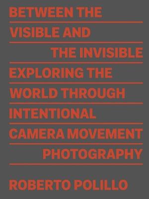 Between the visible and the invisible. Ediz. illustrata - Roberto Polillo - Libro Mousse Magazine & Publishing 2021 | Libraccio.it