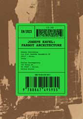 Joseph Havel: Parrot Architecture