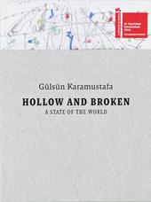 Gülsün Karamustafa. Hollow and Broken: A State of the World. 60th International Art Exhibition, La Biennale di Venezia
