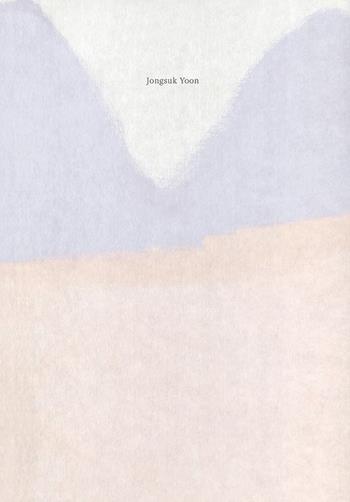 Jongsuk Yoon. Ediz. inglese e tedesca  - Libro Mousse Magazine & Publishing 2025 | Libraccio.it