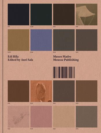 Edi Hila edited by Anri Sala. Ediz. multilingue - Anri Sala, Riccardo Venturi, Eva Fabbris - Libro Mousse Magazine & Publishing 2026 | Libraccio.it
