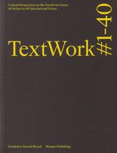 TextWork #1–40. Ediz. a colori