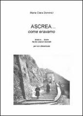 Ascrea... come eravamo