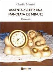 Assentarsi per una manciata di minuti