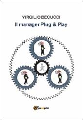 Il manager plug & play