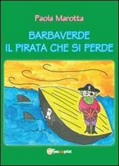 Barbaverde. Il pirata che si perde