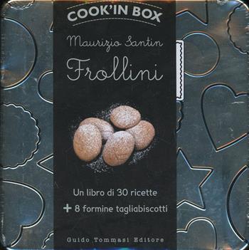Frollini. Cook'in box. Con gadget - Maurizio Santin - Libro Guido Tommasi Editore-Datanova 2013, Variazioni Golose | Libraccio.it
