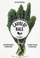 Cavolo! Kale. La Bibbia