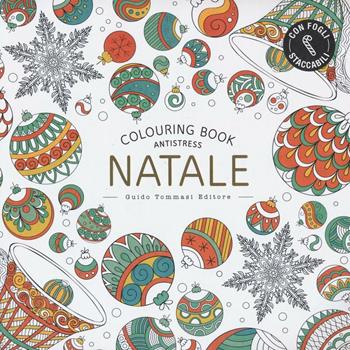 Natale. Colouring book antistress  - Libro Guido Tommasi Editore-Datanova 2016 | Libraccio.it