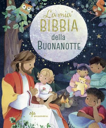 La mia Bibbia della buonanotte. Ediz. a colori - Lynn Horrabin - Libro Il Sicomoro 2021, Storie dalla Bibbia | Libraccio.it