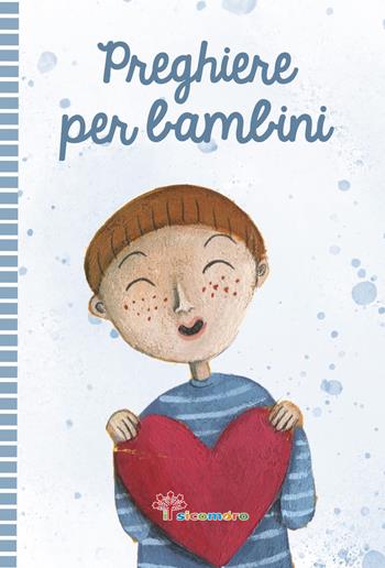 Preghiere per bambini. Ediz. a colori  - Libro Il Sicomoro 2024 | Libraccio.it