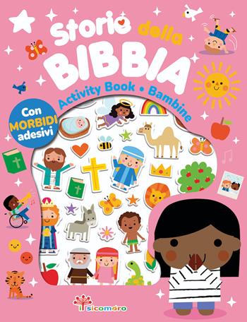 Storie della Bibbia. Activity book bambine. Ediz. a colori  - Libro Il Sicomoro 2024, Storie dalla Bibbia | Libraccio.it