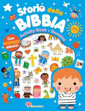 Storie della Bibbia. Activity book bambini. Ediz. a colori  - Libro Il Sicomoro 2024, Storie dalla Bibbia | Libraccio.it