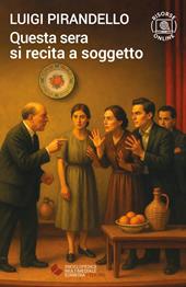 Questa sera si recita a soggetto. Con espansione online