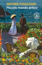 Piccolo mondo antico. Con espansione online