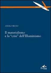 Il materialismo e la «crisi» dell'Illuminismo