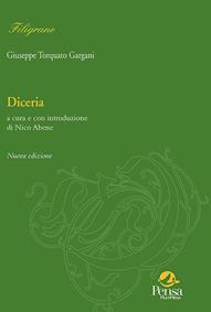 Diceria - Giuseppe T. Gargani - Libro Pensa Multimedia 2013, Filigrane | Libraccio.it