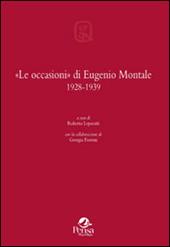 «Le occasioni» di Eugenio Montale 1928-1939