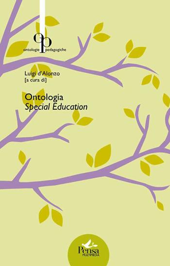 Ontologia special education  - Libro Pensa Multimedia 2014, Ontologie pedagogiche | Libraccio.it