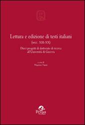 Lettura e edizione di testi italiani (secc. XIII-XX). Dieci progetti di dottorato di ricerca all'Università di Ginevra