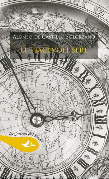 Le piacevoli sere - Alonso de Castillo Solórzano - Libro Pensa Multimedia 2015, La quinta del sordo | Libraccio.it