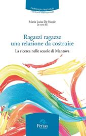 Ragazzi ragazze una relazione da costruire. La ricerca nelle scuole di Mantova