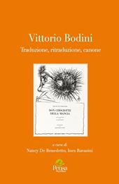 Vittorio Bodini. Traduzione, ritraduzione, canone