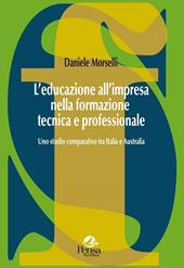 L' educazione all'impresa nella formazione tecnica e professionale. Uno studio comparativo tra Italia e Australia
