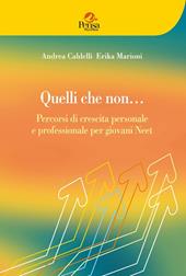 Quelli che non... Percorsi di crescita personale e professionale per giovani Neet