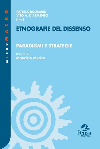 Etnografie del dissenso. Vol. 2: Paradigmi e strategie.  - Libro Pensa Multimedia 2017, Micro macro | Libraccio.it