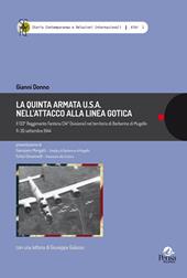 La Quinta Armata U.S.A. nell’attacco alla Linea Gotica.. Il 133° Reggimento Fanteria (34ª Divisione) nel territorio di Barberino di Mugello 11-30 settembre 1944