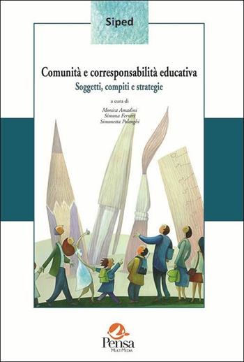 Comunità e corresponsabilità educativa. Soggetti, compiti e strategie  - Libro Pensa Multimedia 2019, Siped | Libraccio.it
