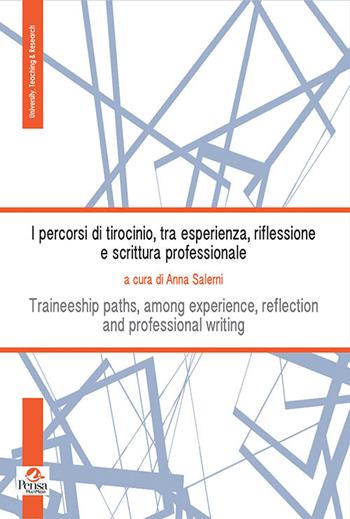 I percorsi di tirocinio, tra esperienza, riflessione e scrittura professionale  - Libro Pensa Multimedia 2019 | Libraccio.it