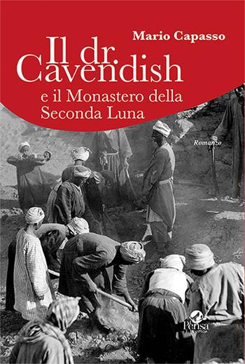 Il dr Cavendish e il Monastero della Seconda Luna - Mario Capasso - Libro Pensa Multimedia 2020 | Libraccio.it