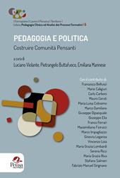 Pedagogia e politica. Costruire comunità pensanti